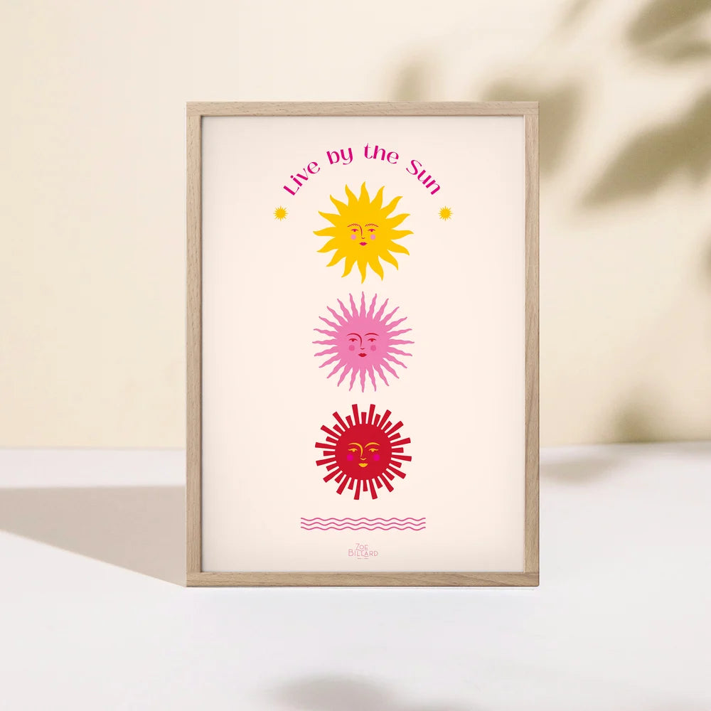 Affiche Live by the sun A5