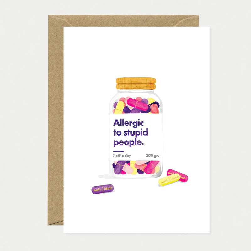 Carte - Allergic to stupid people
