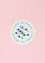 Sticker Time to move and groove