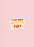 Sticker Ask me about my cat