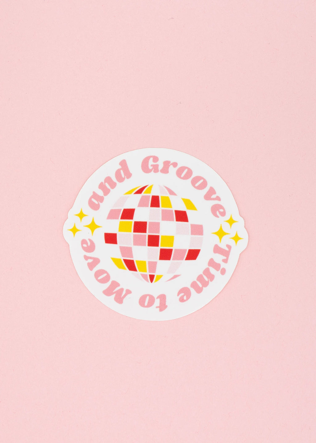 Sticker Time to move and groove
