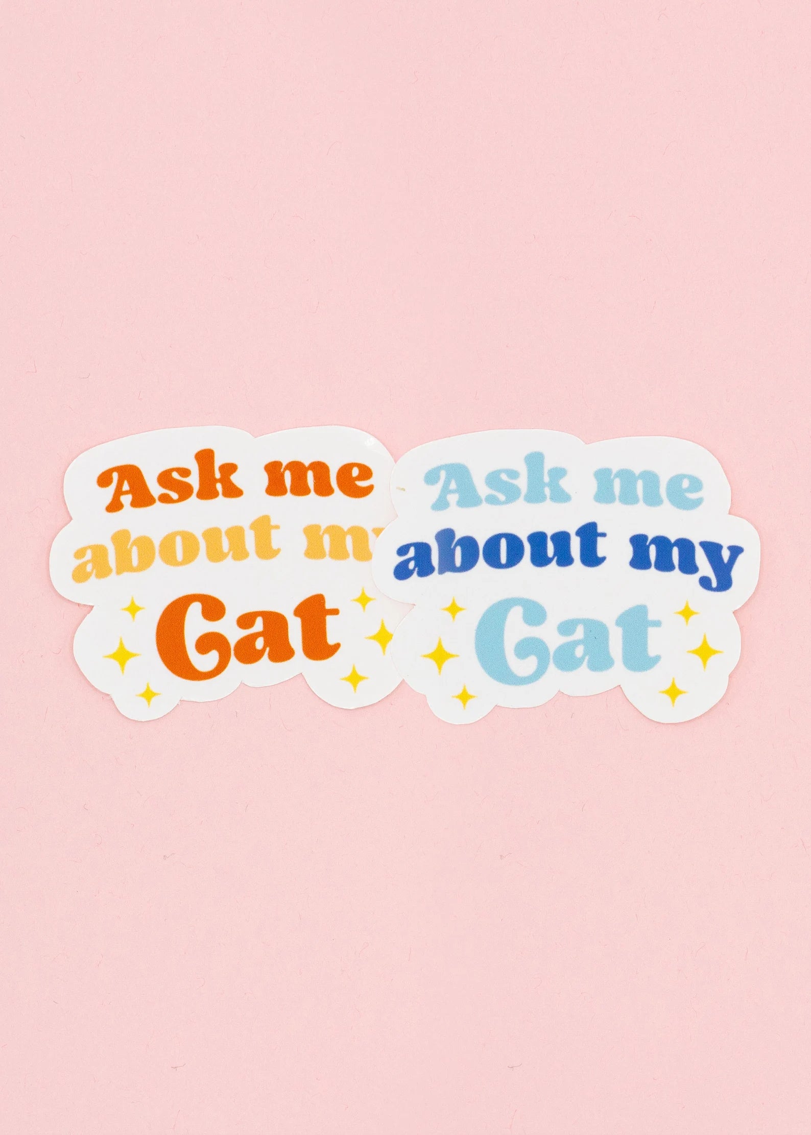 Sticker Ask me about my cat
